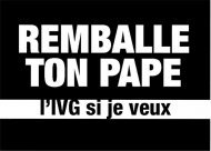 Remballe ton pape !