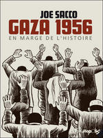 http://www.bedeo.fr/var/bedeo/storage/images/data/albums/gaza-1956-en-marge-de-l-histoire-gaza-1956-1-84552/2202974-1-fre-FR/Gaza-1956-en-marge-de-l-histoire-GAZA-1956-1_bd_type4.jpg